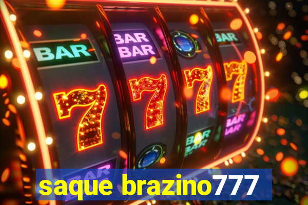 saque brazino777